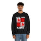 F**k Them Kids Crewneck Sweatshirt