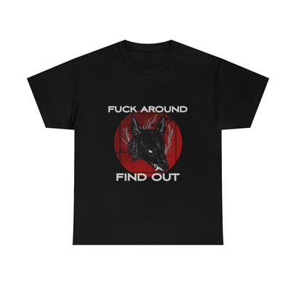 F Around Find Out Tee