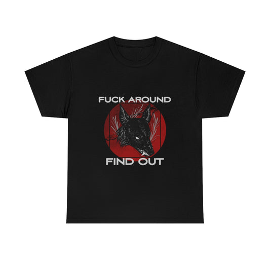 F Around Find Out Tee