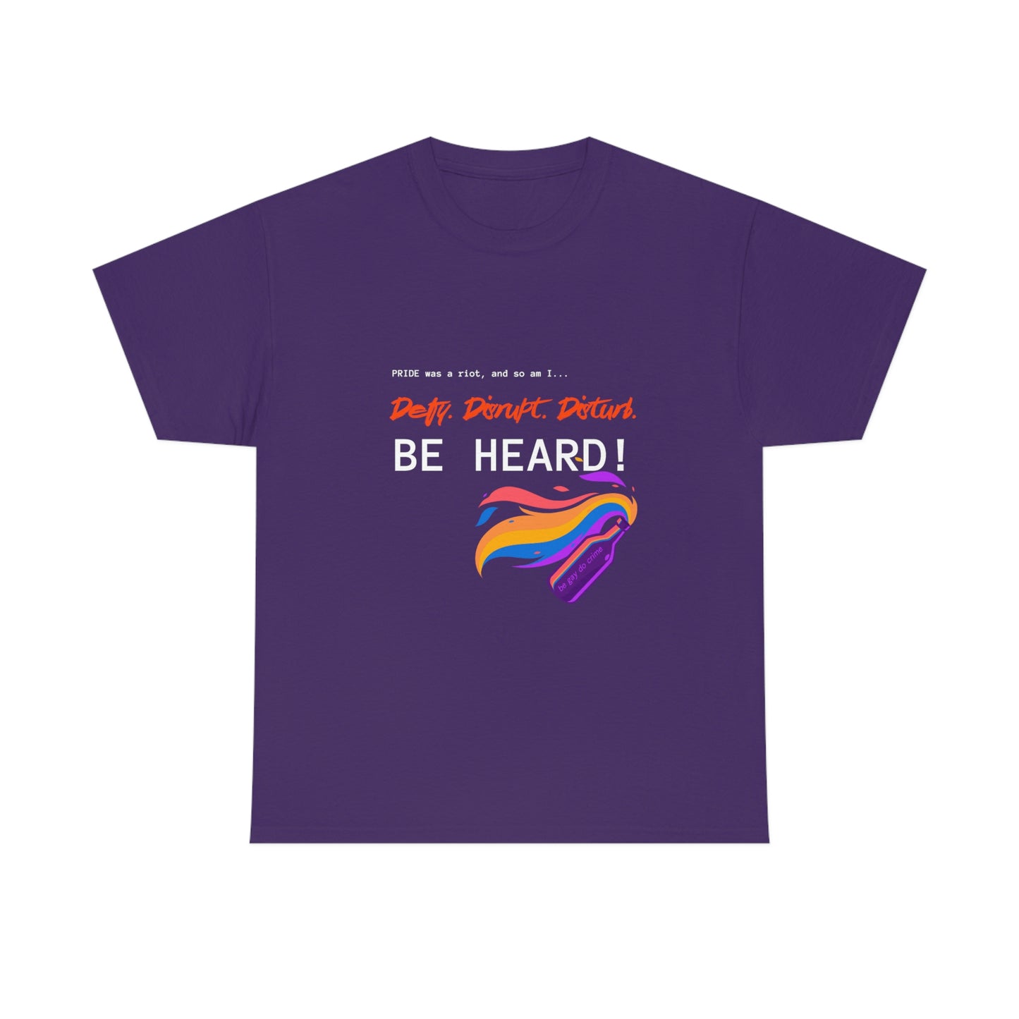 "Pride Was A Riot & So Am I" Tee
