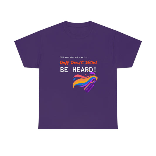 "Pride Was A Riot & So Am I" Tee