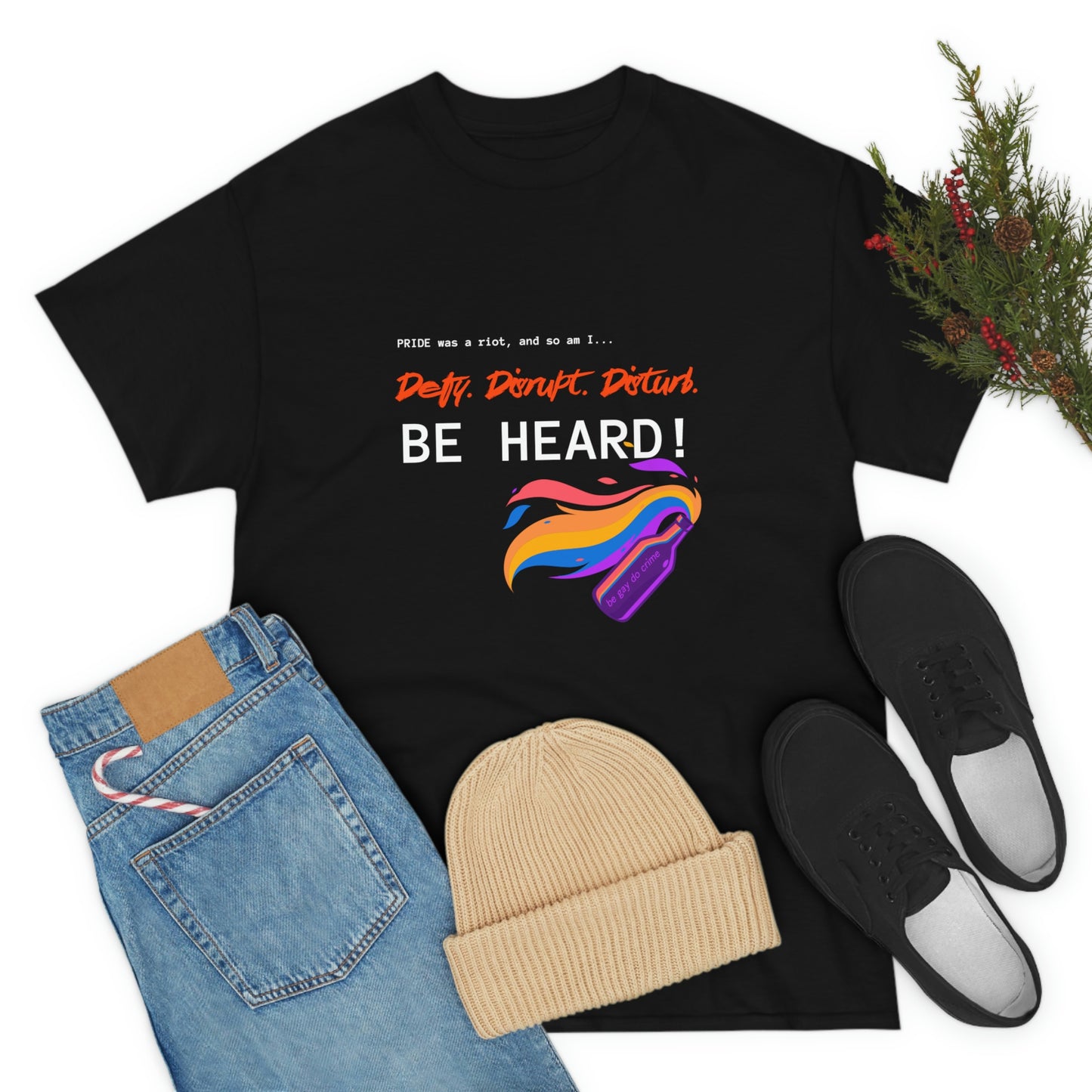 "Pride Was A Riot & So Am I" Tee